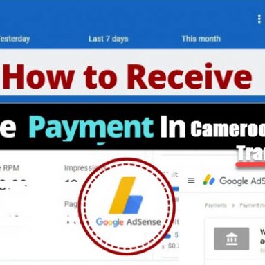 How to receive Adsense Payment in Cameroon via Wire Transfer