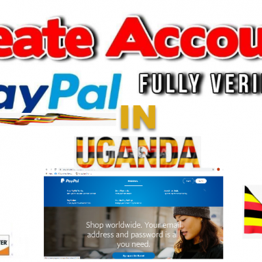 How to Create PayPal Account in Uganda